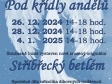 Výstava POD KŘÍDLY ANDĚLŮ + představení nově zrozeného STŘÍBŘECKÉHO BETLÉMA - 26, 28.12.2024 a 4.1.2025 vždy mezi 14-18hod, kostel Sv. Jana Nepomuckého Stříbřec